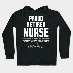 Proud Retired Nurse Hoodie